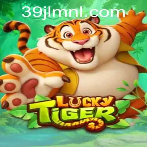 Exploring the Thrilling World of LuckyTiger Game