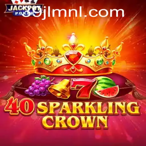 Discover the Captivating World of 40SparklingCrown: A Journey into the Realm of Strategy and Fun